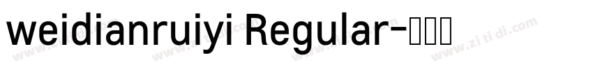weidianruiyi Regular字体转换